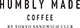 HUMBLY MADE COFFEE