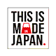 THIS IS MADE IN JAPAN