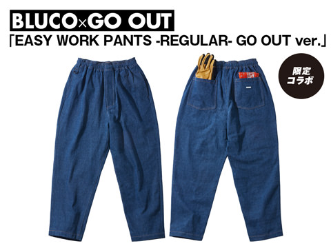BLUCO × GO OUT「EASY WORK PANTS -REGULAR- GO OUT ver.」