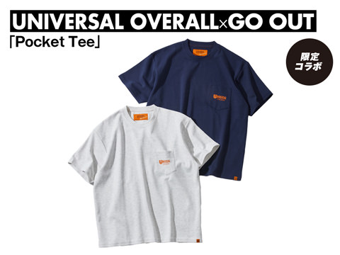 UNIVERSAL OVERALL × GO OUT「Pocket Tee」