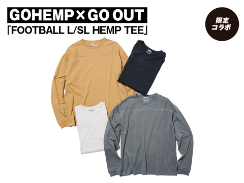 GOHEMP × GO OUT「FOOTBALL L/SL HEMP TEE」