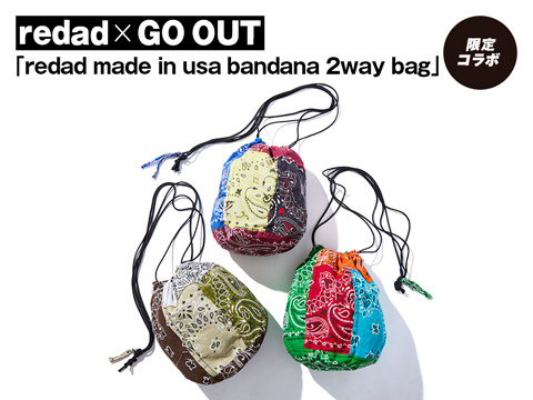 redad × GO OUT「redad made in usa bandana 2way bag」